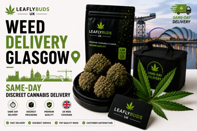 Weed Delivery Newcastle — Same-Day Discreet Cannabis Delivery Leaflybuds UK