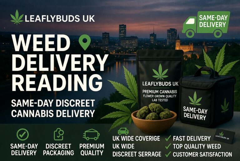 Weed Delivery Reading — Same-Day Discreet Cannabis Delivery | Leaflybuds