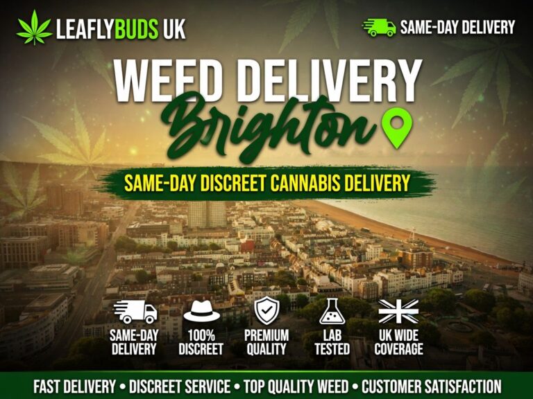 Weed Delivery Brighton — Same-Day Discreet Cannabis Delivery | Leaflybuds